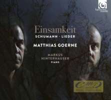 Schumann: Lieder - Einsamkeit